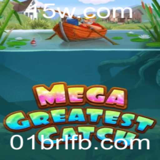 Descubra o Fascinante Mundo de MegaGreatestCatch: Um Jogo de Estratégia e Aventura